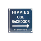 Fridge magnet, Hippies Use Backdoor